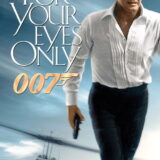映画「007 ユア・アイズ・オンリー」の名言と鑑賞した感想おすすめ度