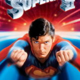 映画「スーパーマンII」の名言と鑑賞した感想おすすめ度（1980年）