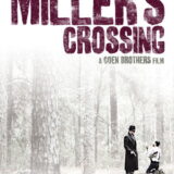 映画「ミラーズ・クロッシング」の名言と鑑賞した感想おすすめ度