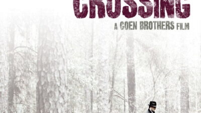 映画「ミラーズ・クロッシング」の名言と鑑賞した感想おすすめ度