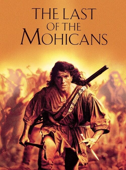 映画「ラスト・オブ・モヒカン」の名言と鑑賞した感想おすすめ度